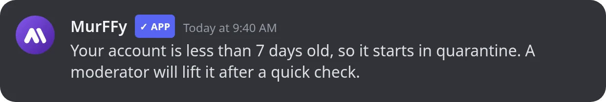 A direct message from the MurFFy bot to a new account placed in quarantine