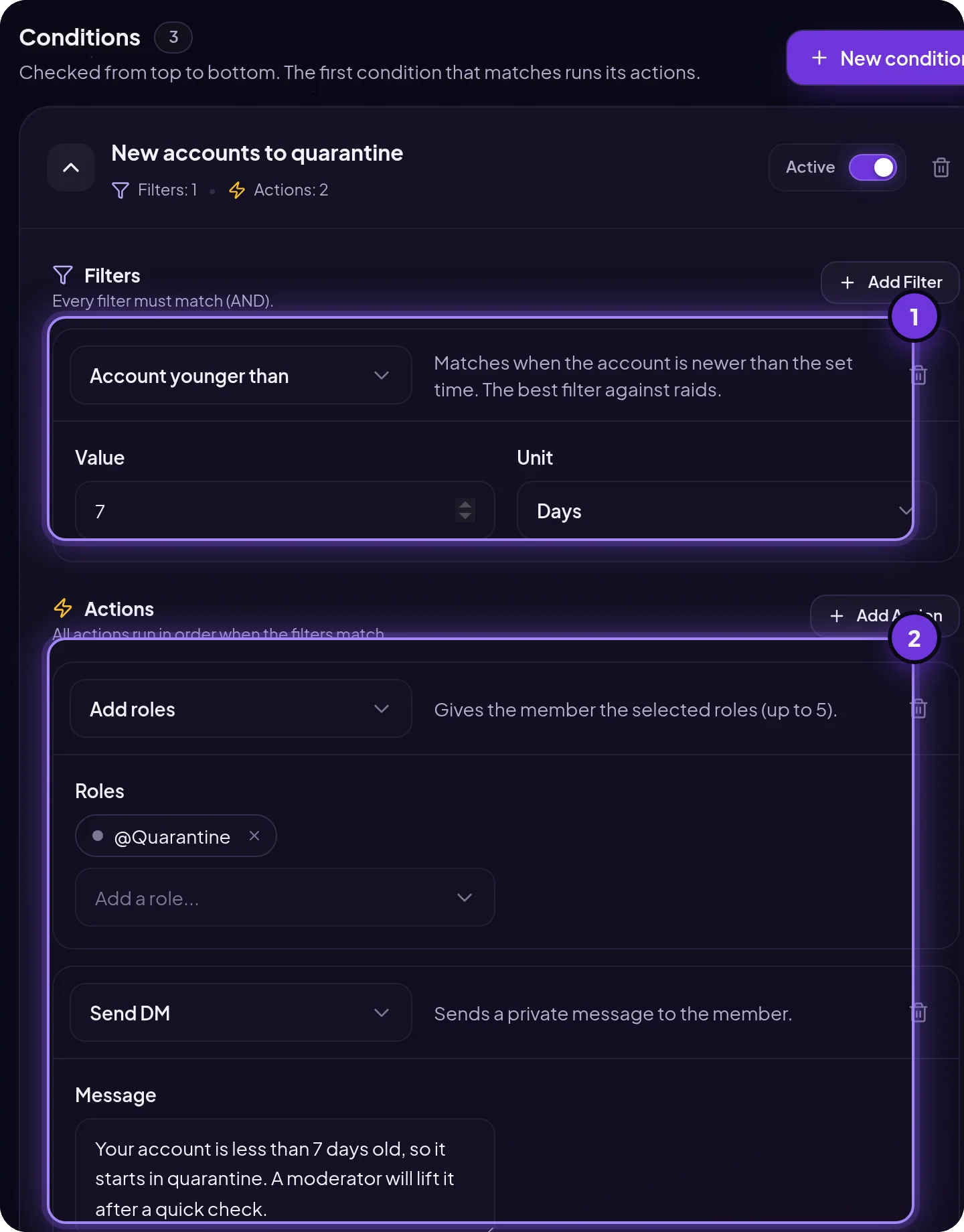 An expanded JoinGuard condition: the filter Account younger than 7 days and the actions Add roles Quarantine and Send DM
