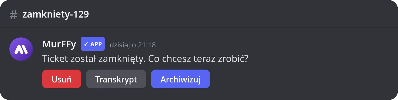 Zamknięty ticket na Discordzie z przyciskami Usuń, Transkrypt i Archiwizuj